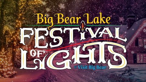 Visit Big Bear의 빅베어 호수 빛의 축제 디지털 광고.
